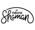 Le Fabuleux Shaman